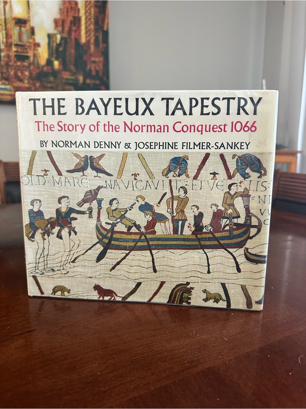 The Bayeux Tapestry: The Story of the Norman Conquest 1066 Hardcover
